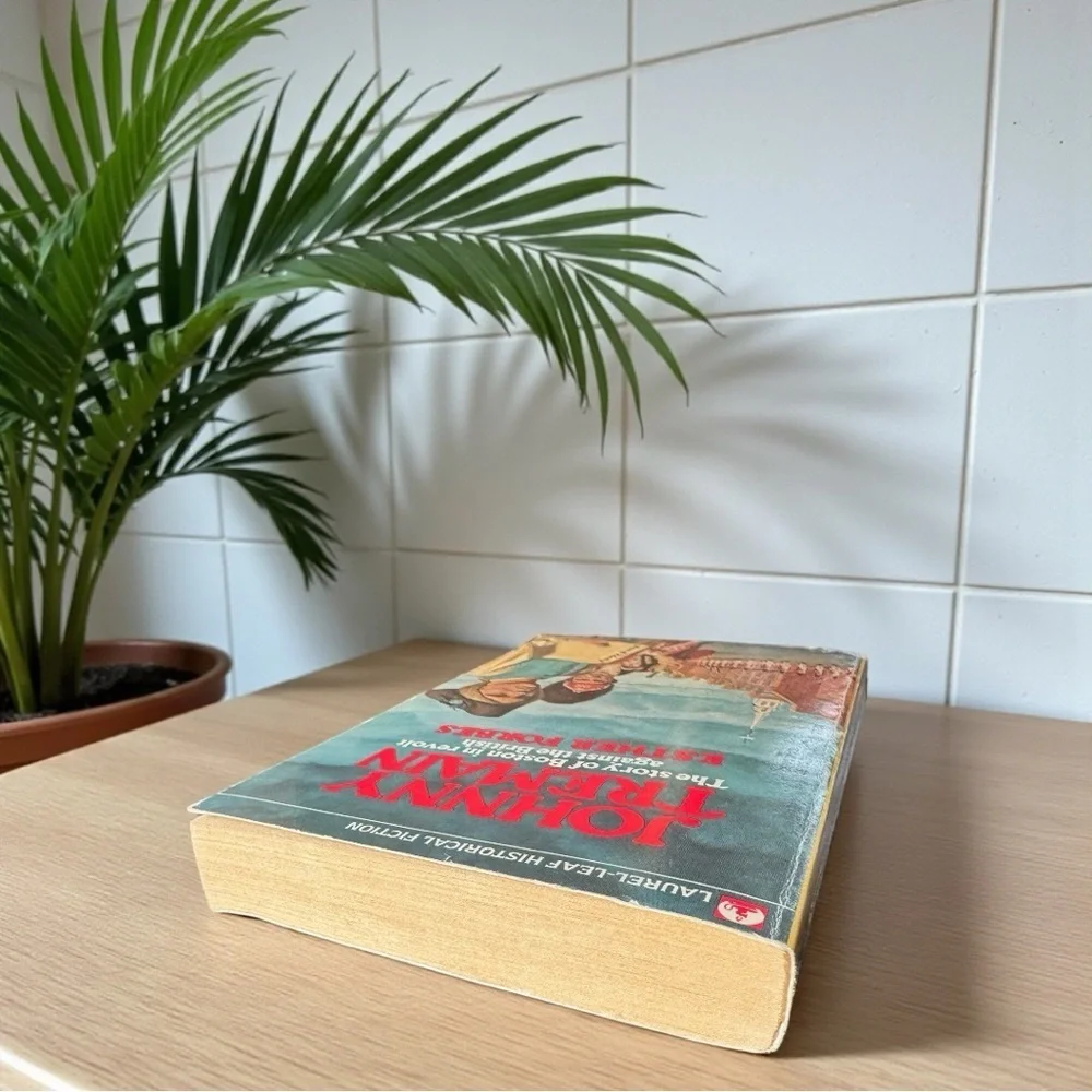 Johnny Tremain – Esther Forbes – Laurel-Leaf Historical Fiction (1969 Reprint)